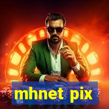 mhnet pix